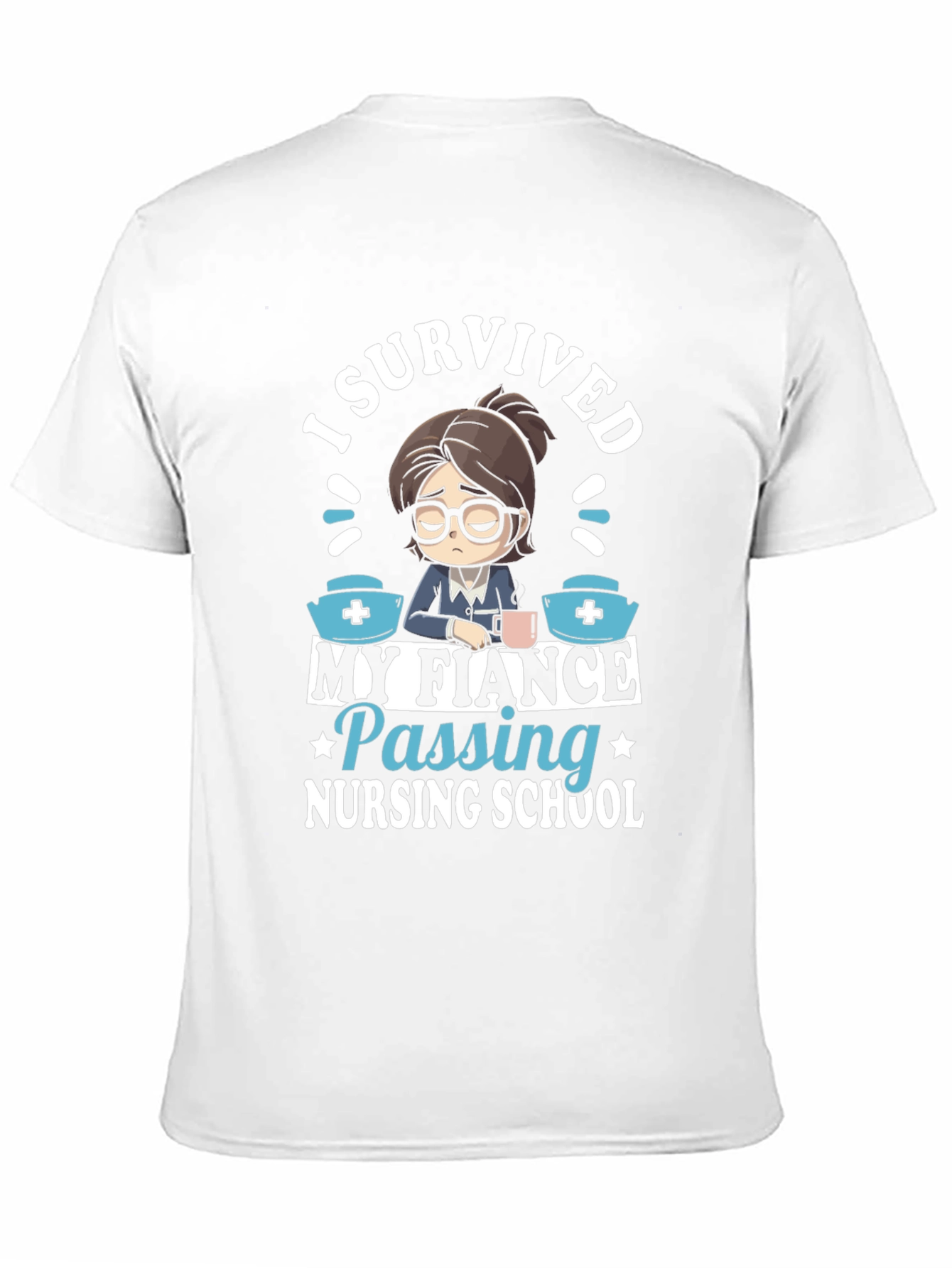 Black I Survived My Fiance Nursing School T-Shirt view 11