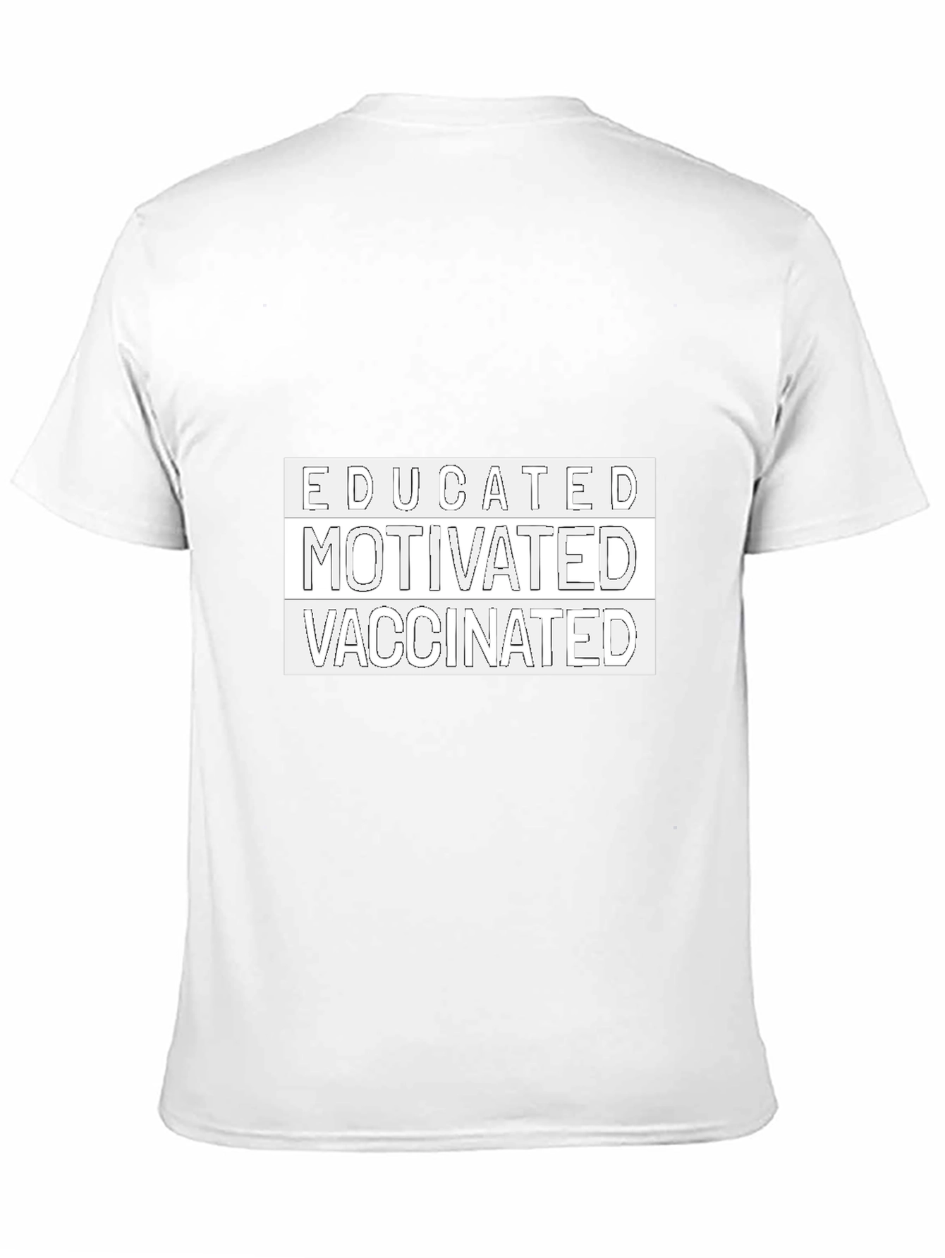 Black Educated Motivated Vaccinated Tee view 11