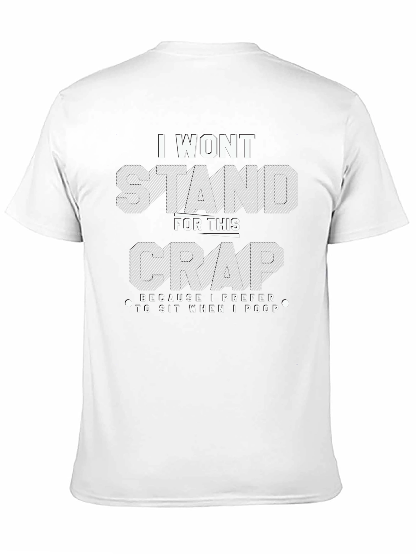 Black Funny I Won't Stand For This Crap T-Shirt view 11