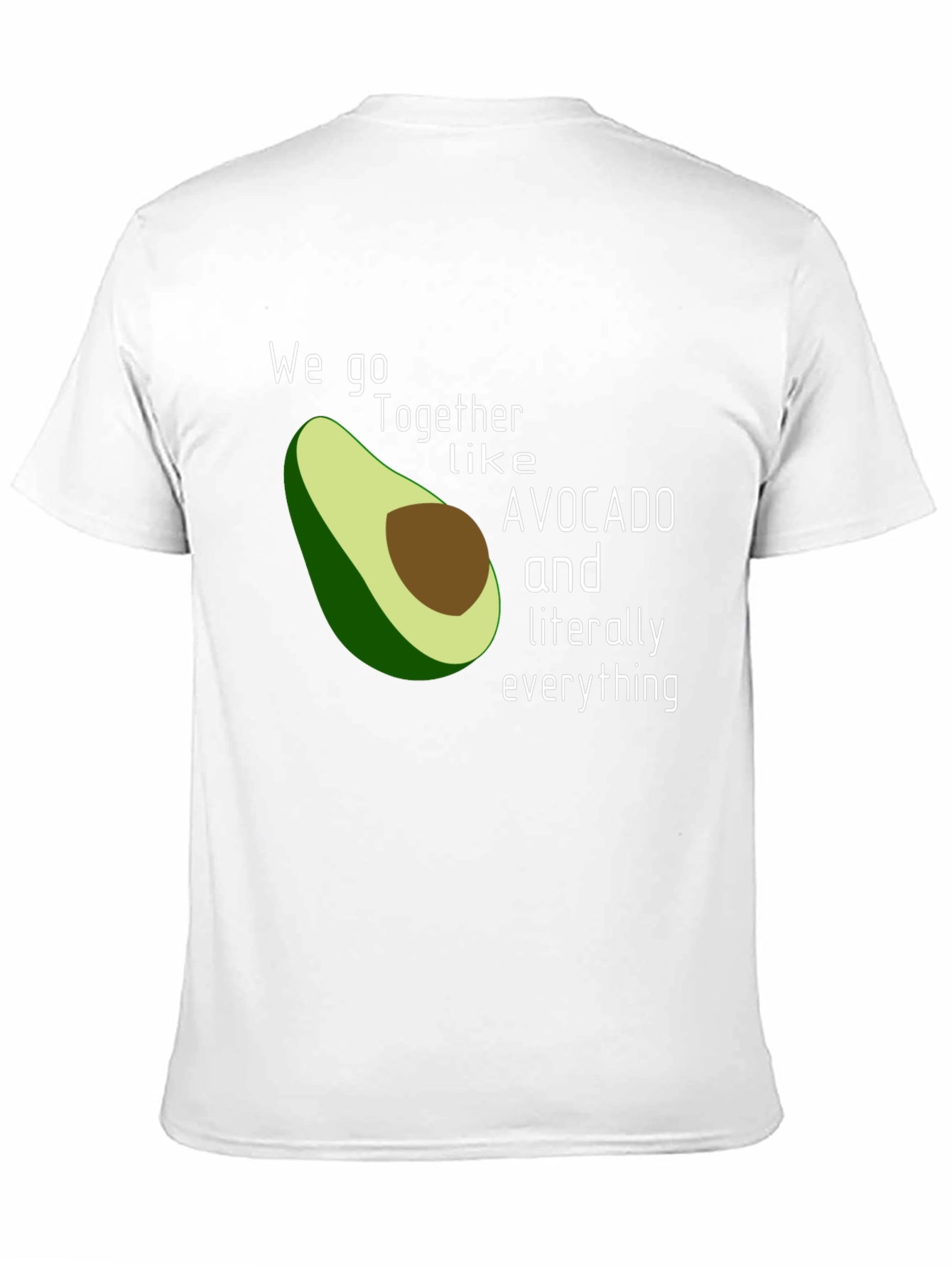 Black Avocado Love T-Shirt - We Go Together Like Avocado & Everything view 11