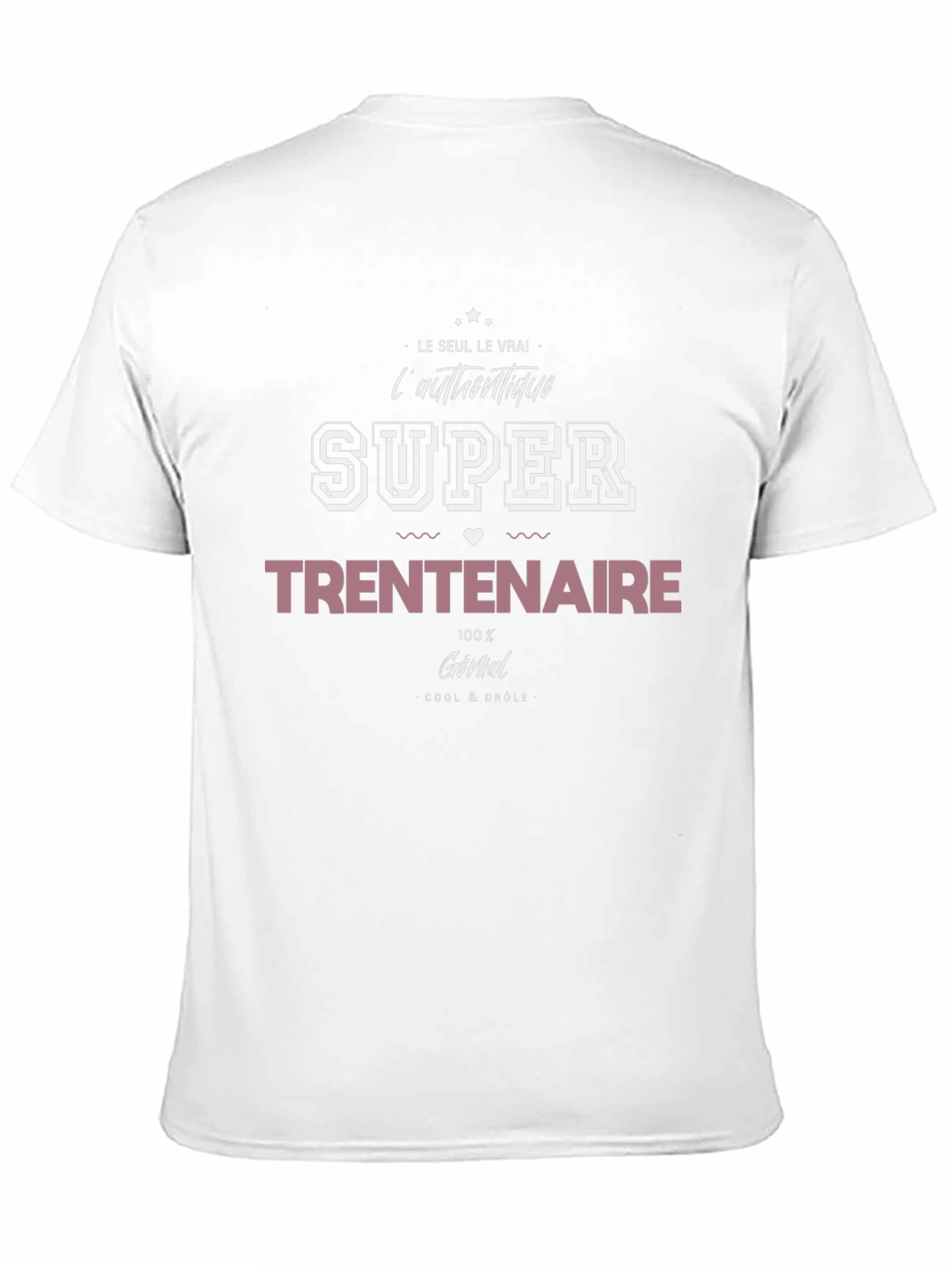 Super Trentenaire T-Shirt - 11