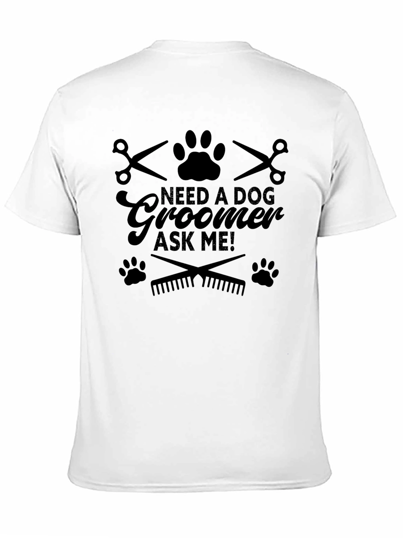 Black Dog Groomer T-Shirt - Ask Me! Pet Care Tee view 11