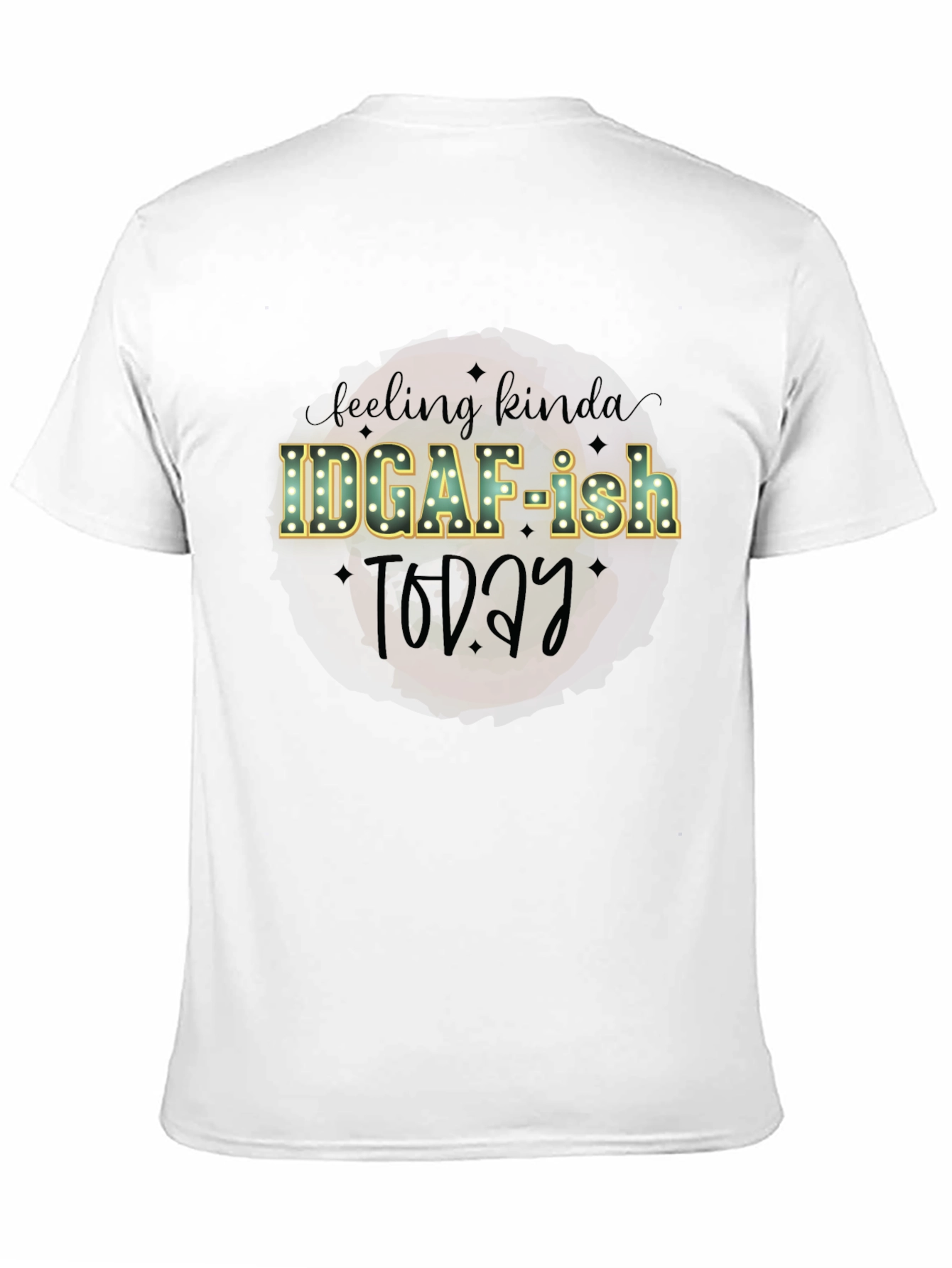 Black IDGAF-ish Today Graphic Tee - Funny T-Shirt view 11