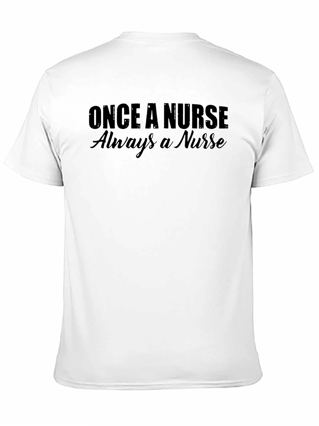 Black Once a Nurse, Always a Nurse Black T-Shirt view 11