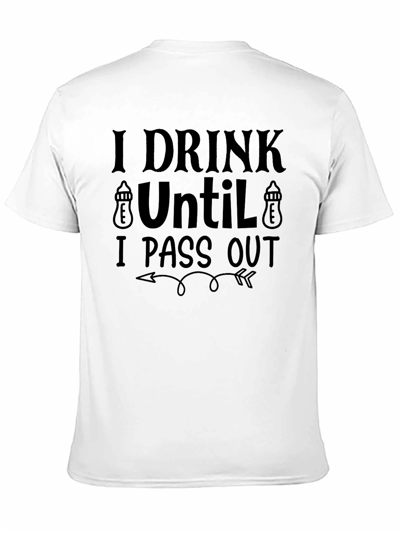 Black Funny "I Drink Until I Pass Out" Graphic Tee view 11