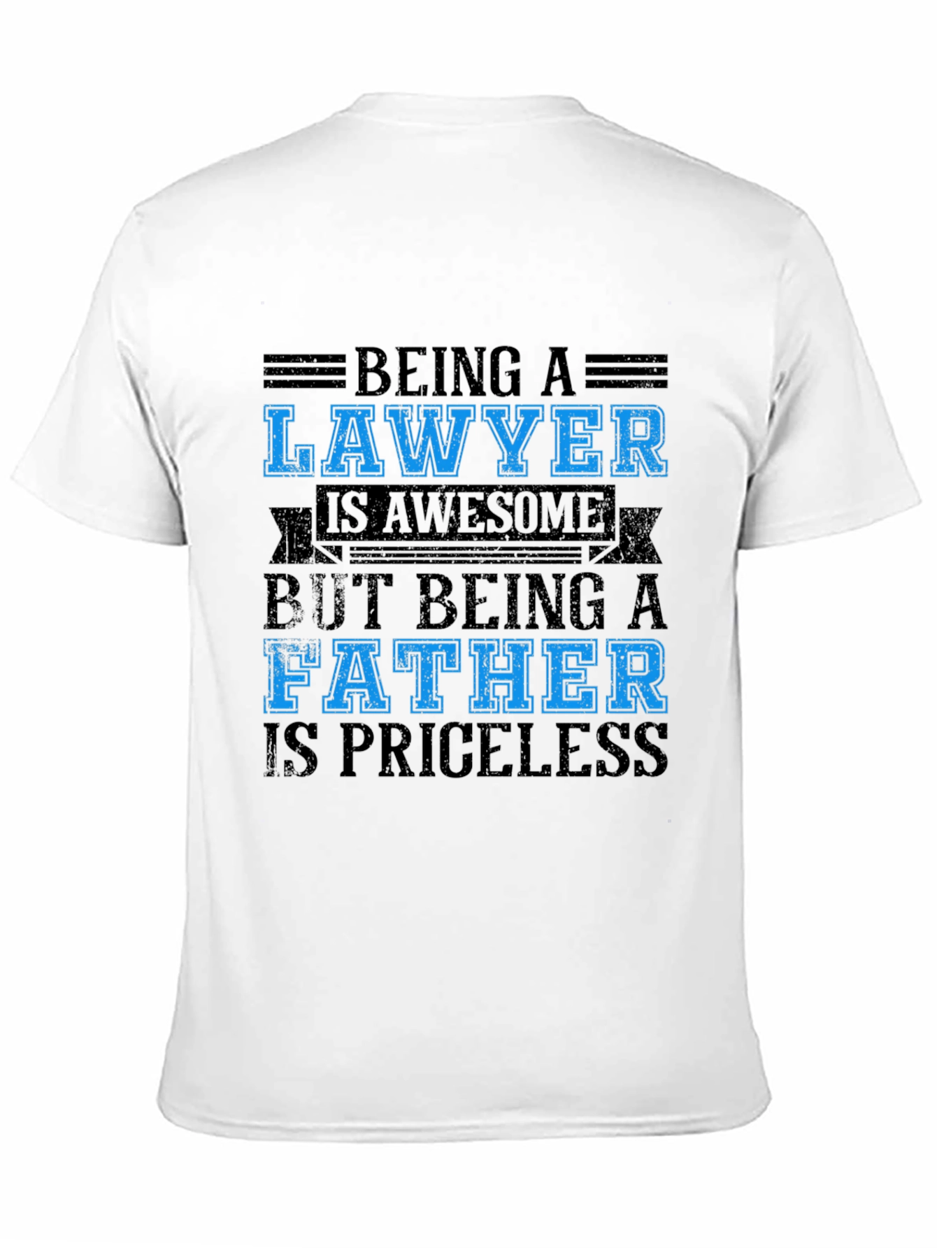 Black Lawyer Father Black T-Shirt - Priceless view 11