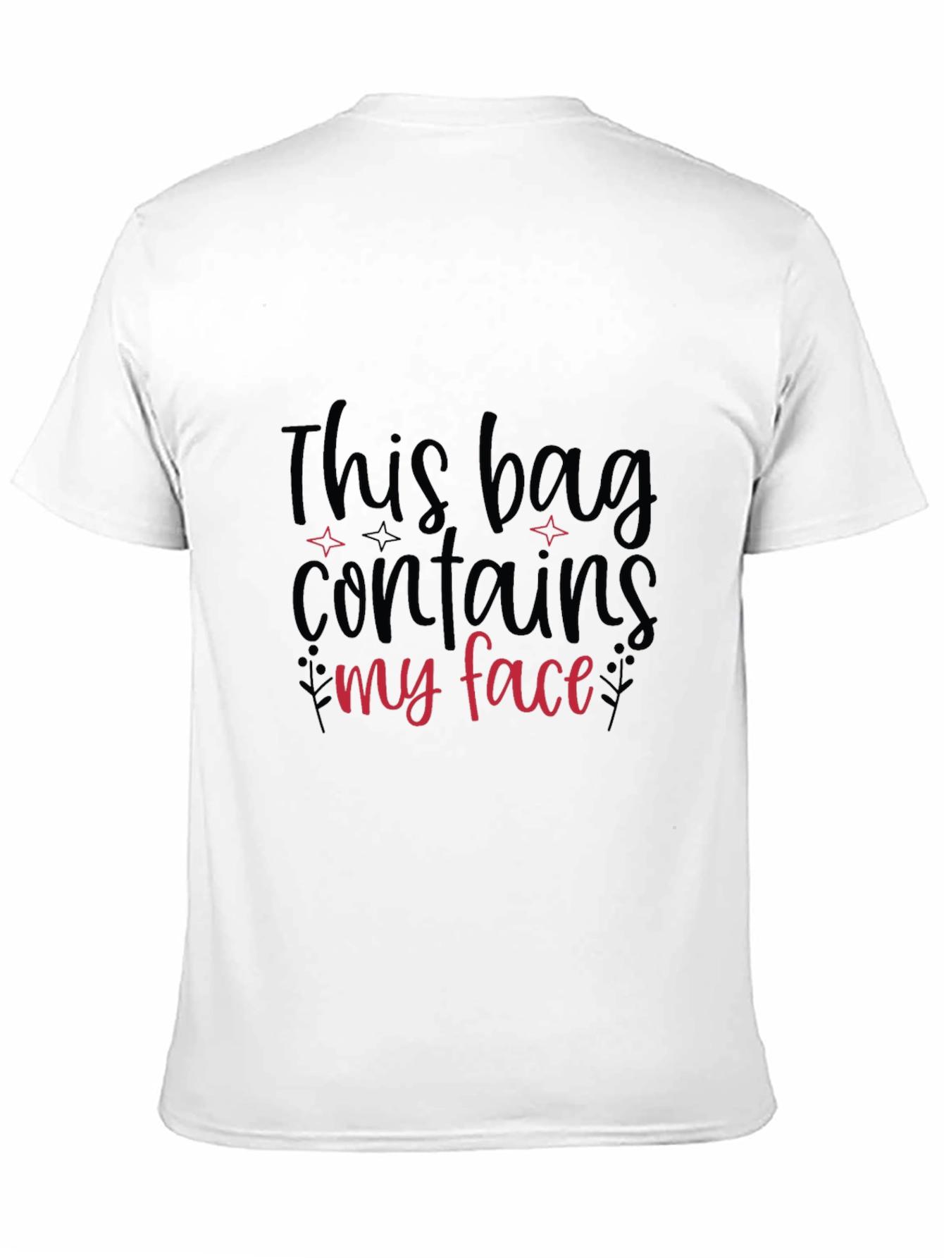 Black Funny Graphic T-Shirt - This Bag Contains My Face view 11