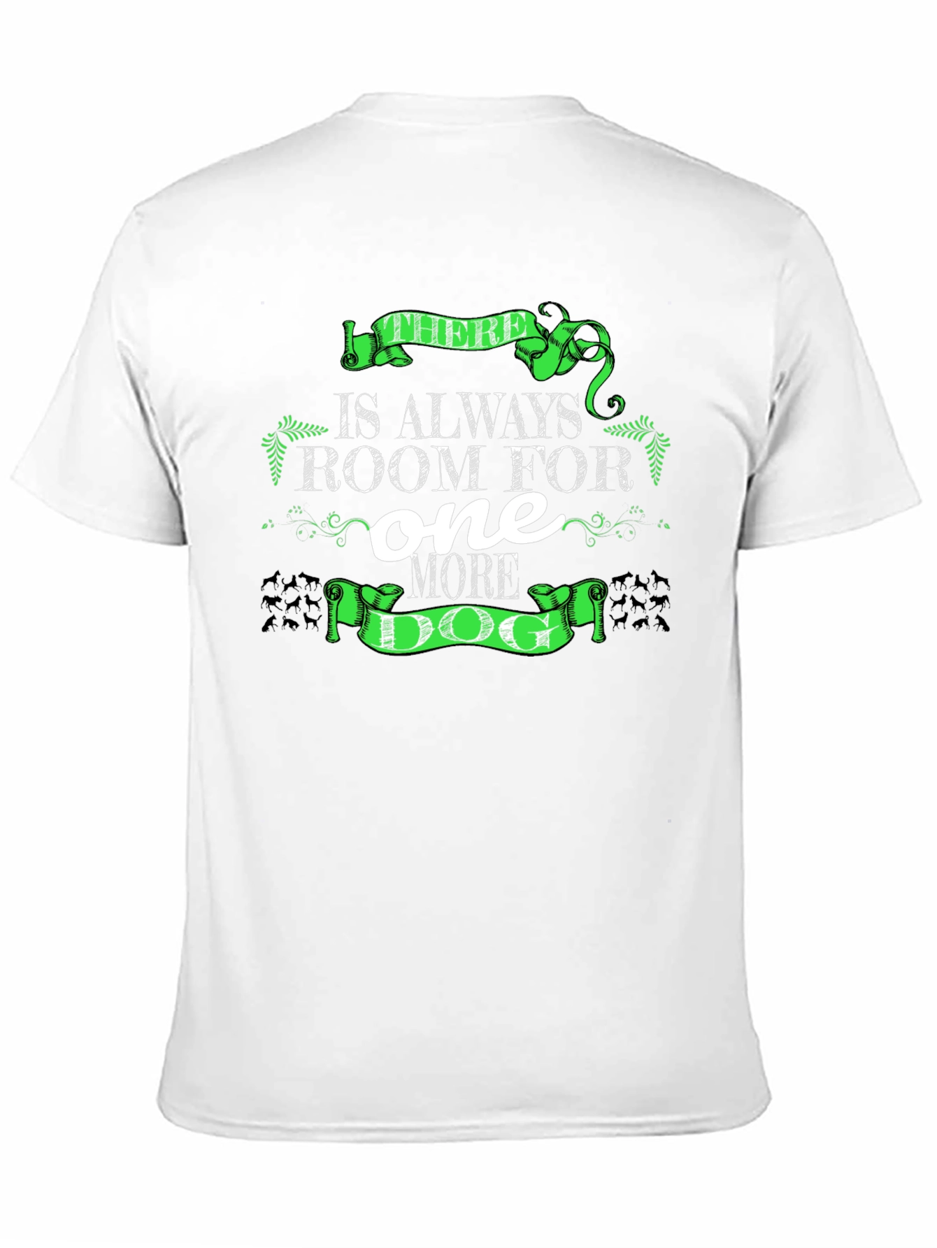 Dog Lover T-Shirt - Always Room for One More - 11