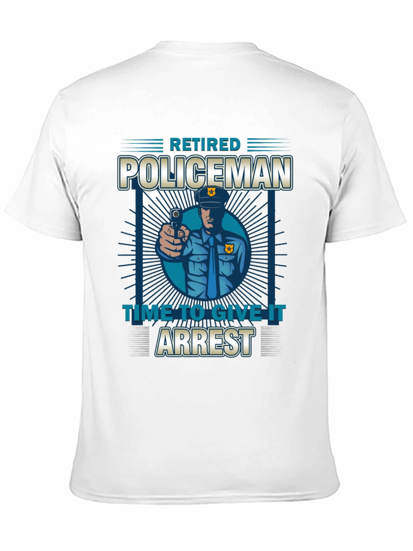Black Retired Policeman Graphic T-Shirt - Time To Give It Arrest view 11