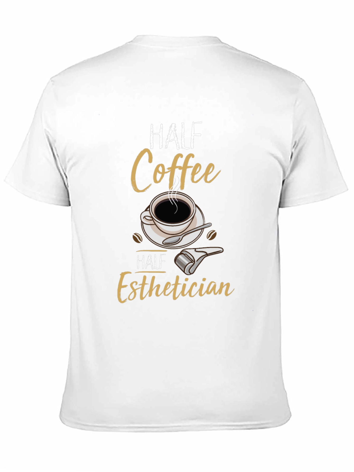 Black Half Coffee Half Esthetician T-Shirt view 11