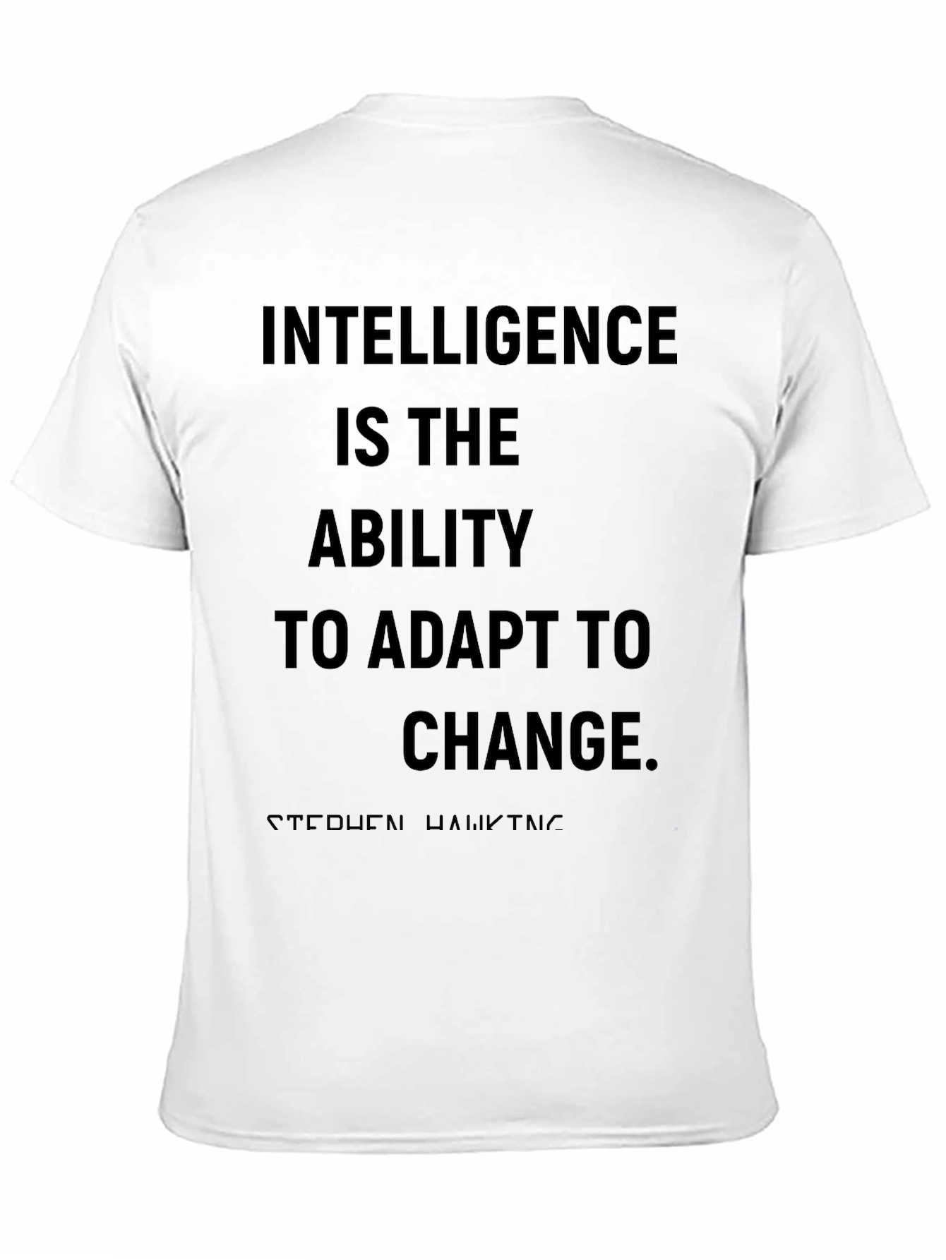 Black Intelligence Quote T-Shirt - Stephen Hawking view 11