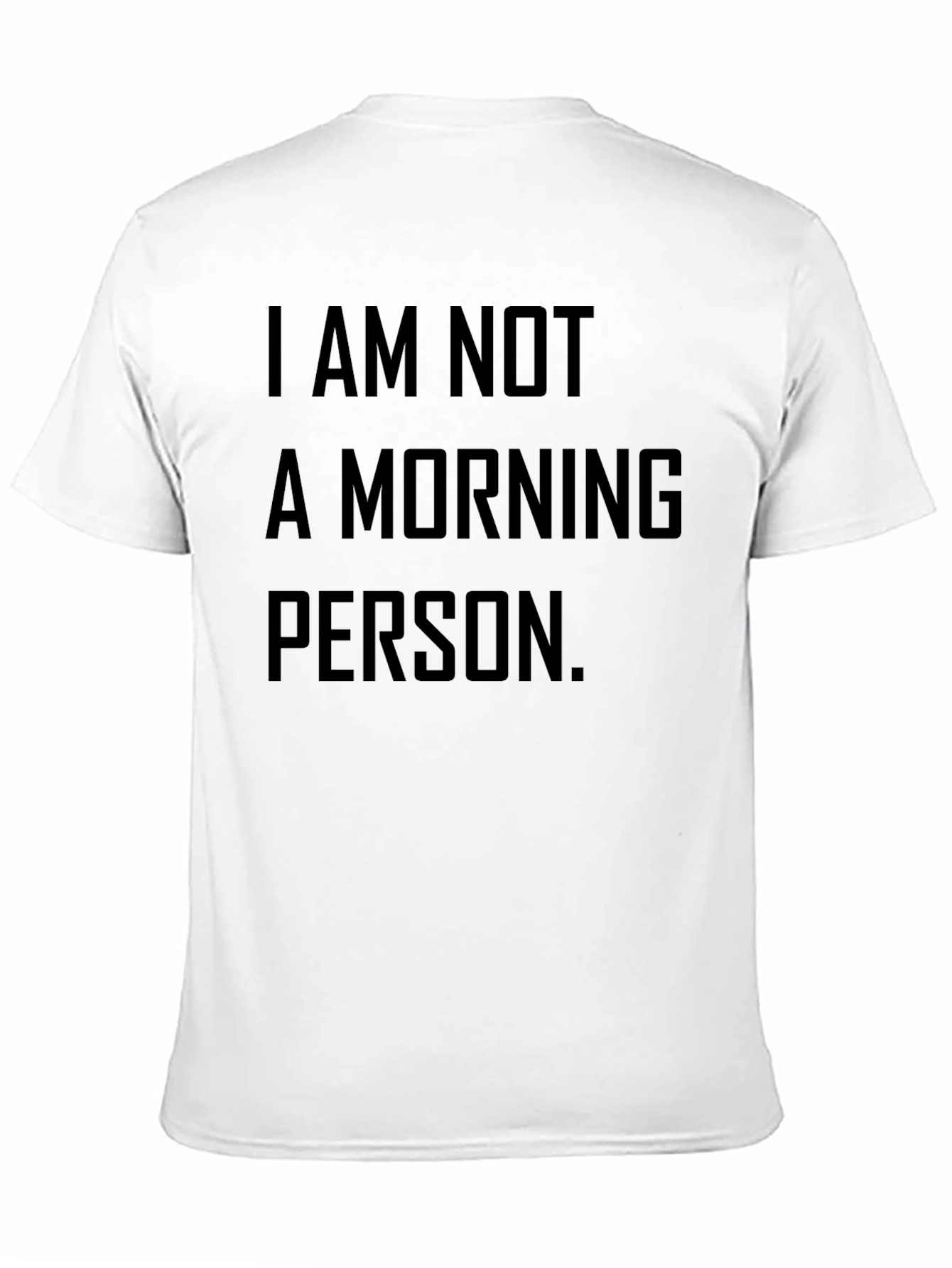 Black I Am Not A Morning Person Funny Graphic Tee view 11