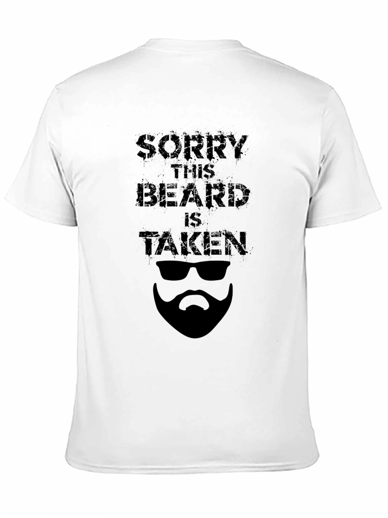 Black Sorry This Beard Is Taken T-Shirt view 11
