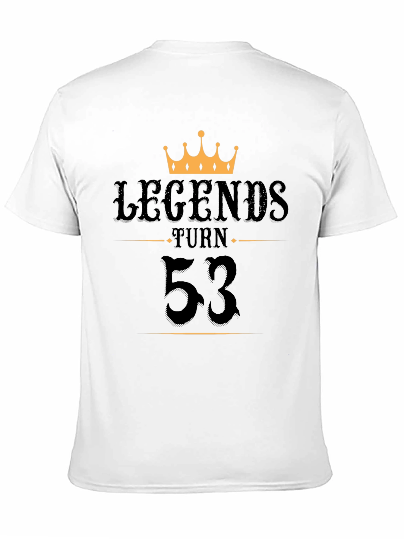 Black Legends Turn 53 Graphic T-Shirt view 11