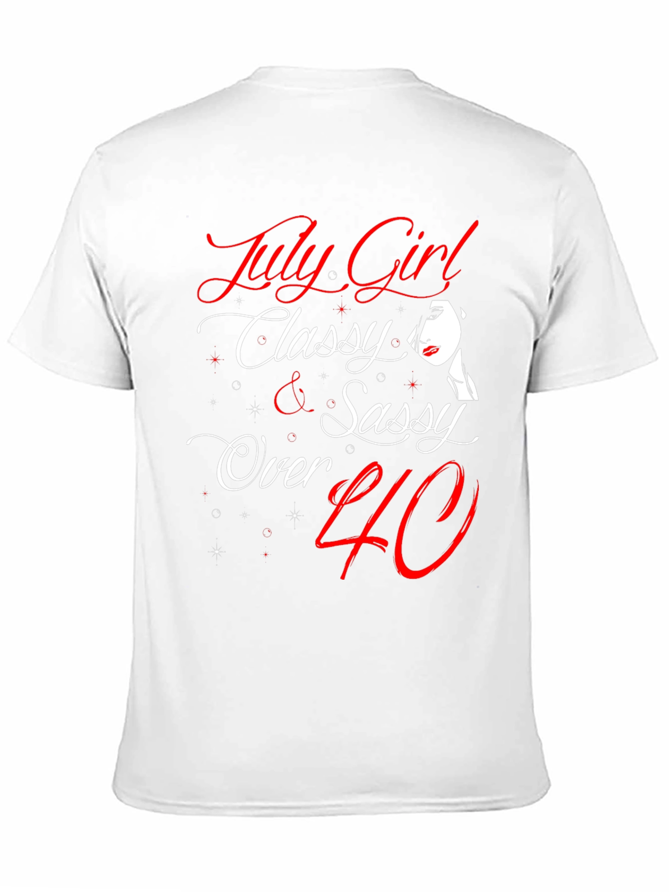 Black July Girl Classy & Sassy Over 40 T-Shirt view 11