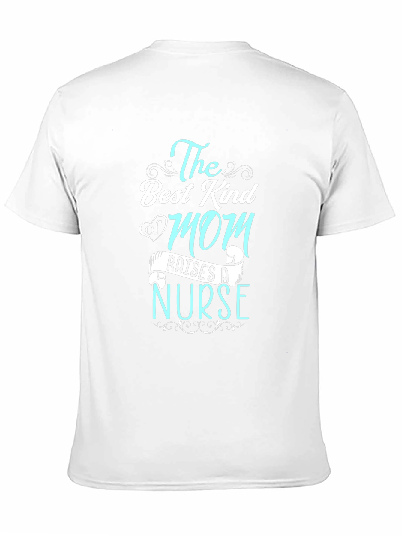 Black Best Kind of Mom Raises a Nurse T-Shirt view 11