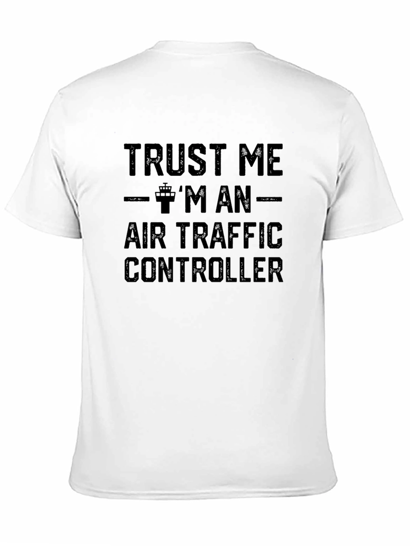 Black Trust Me Air Traffic Controller T-Shirt view 11