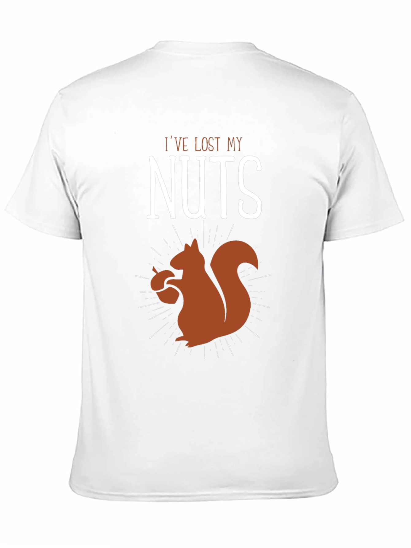 Black I've Lost My Nuts T-Shirt - Funny Squirrel Graphic Tee view 11