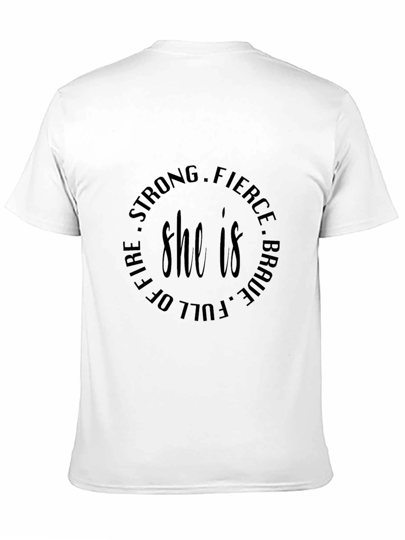 Black She is Strong Fierce Brave Tee view 11