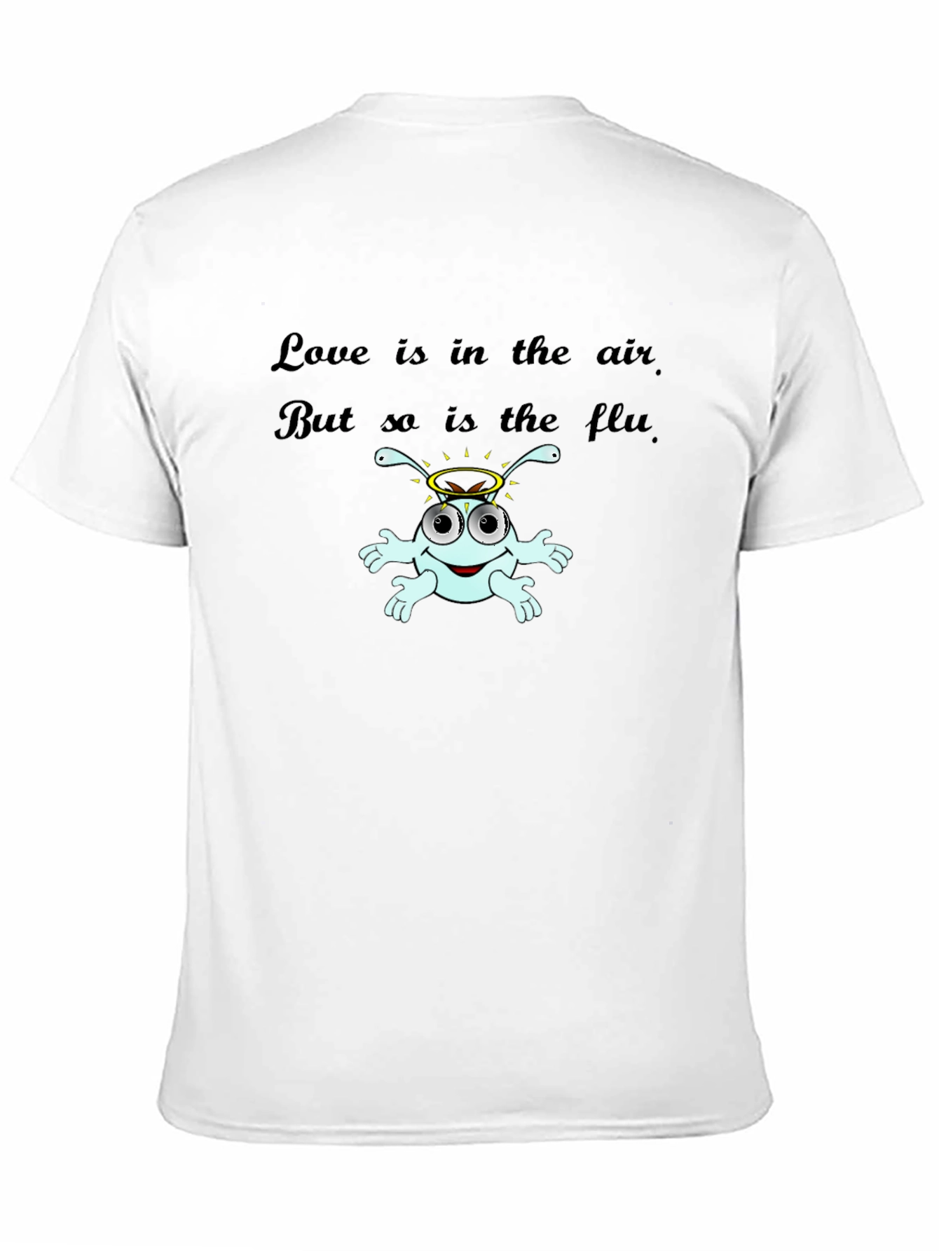Black Humorous Flu Season T-Shirt - Love is in the Air view 11