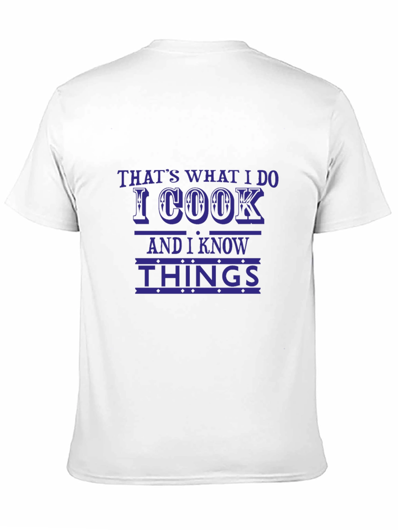 Black That's What I Do I Cook T-Shirt Funny Chef Tee view 11