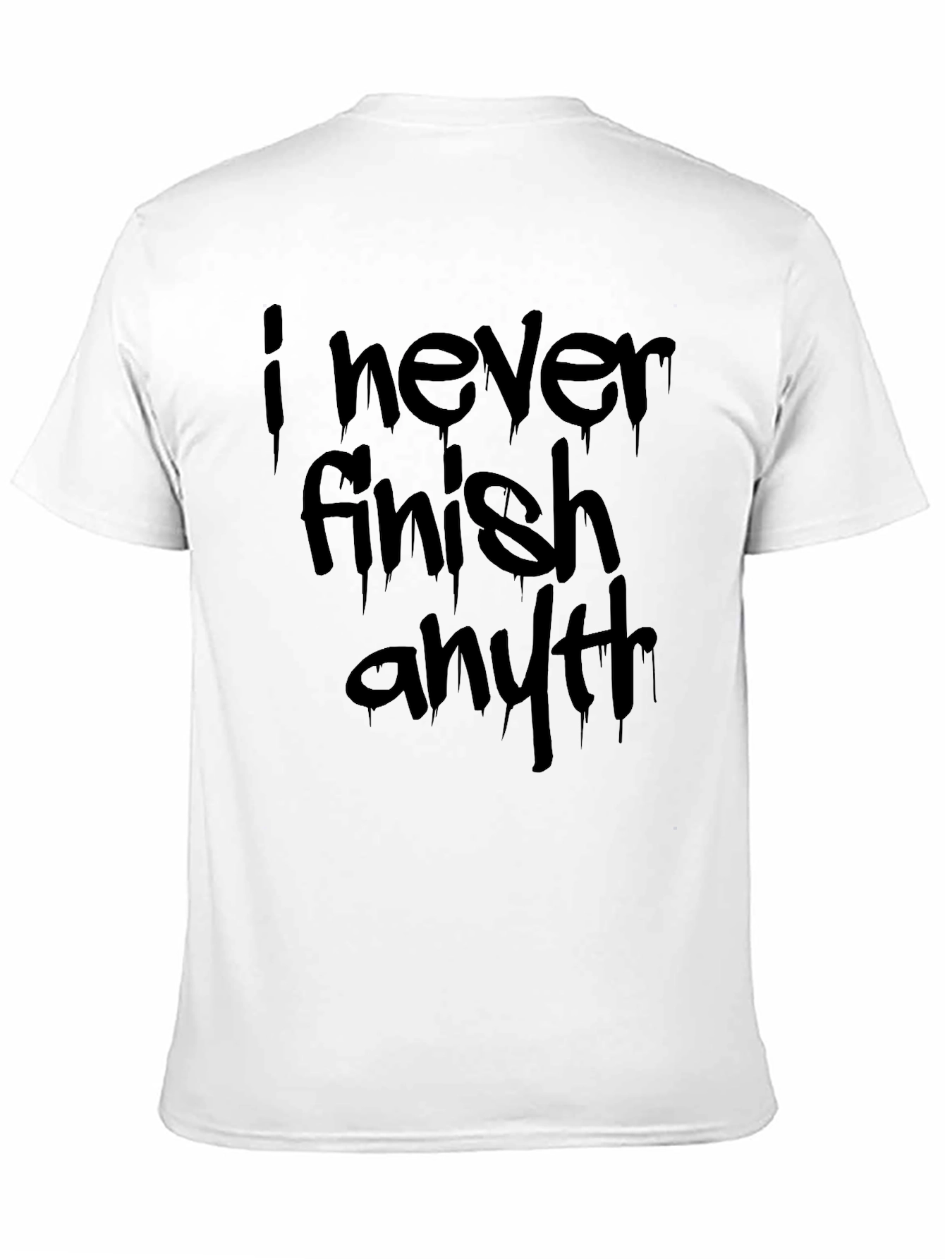 Black Humorous "I Never Finish Anything" Black T-Shirt view 11