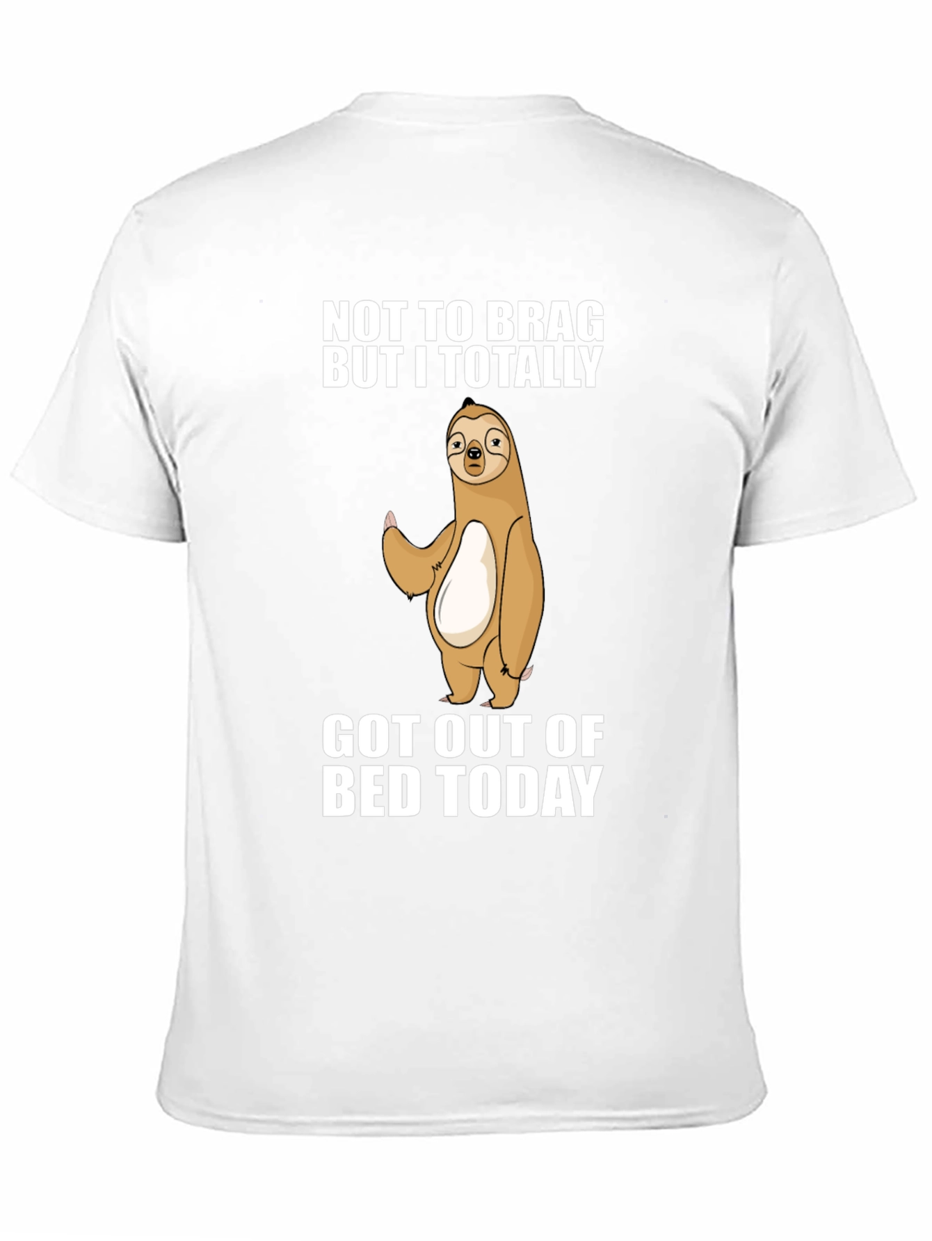Black Funny Sloth T-Shirt: Not to Brag Got Out of Bed view 11