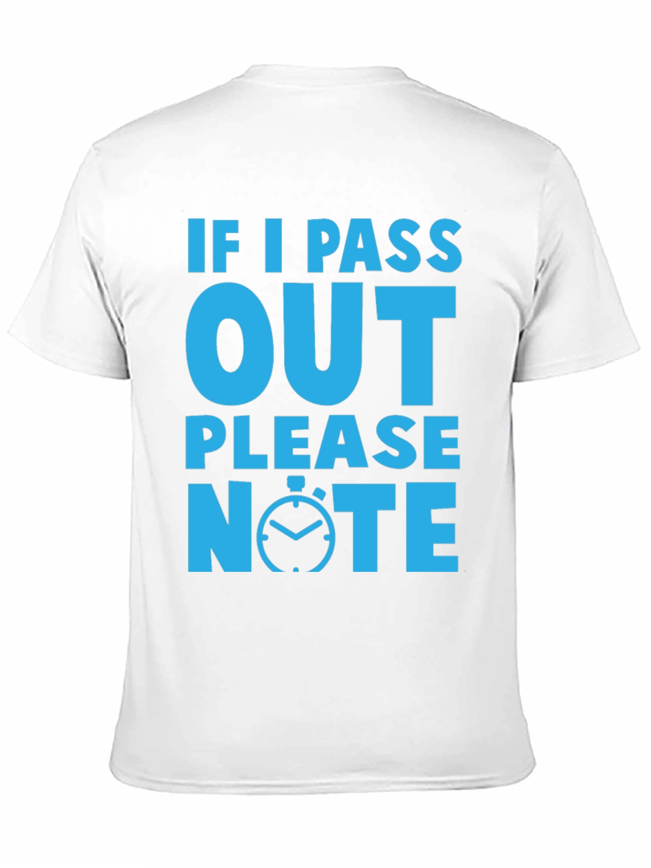 Black Funny If I Pass Out Please Note Black T-Shirt view 11