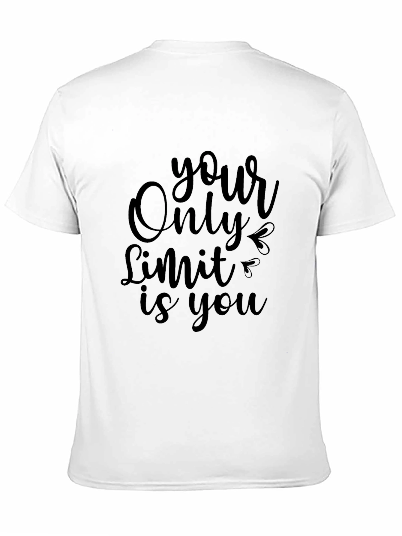 Black Motivational Graphic Tee - Your Only Limit view 11