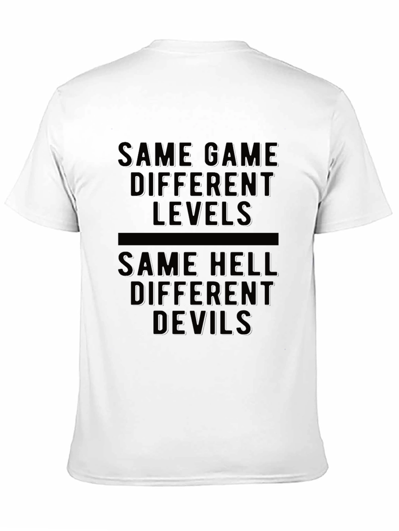 Black Same Game Different Levels Graphic Tee view 11