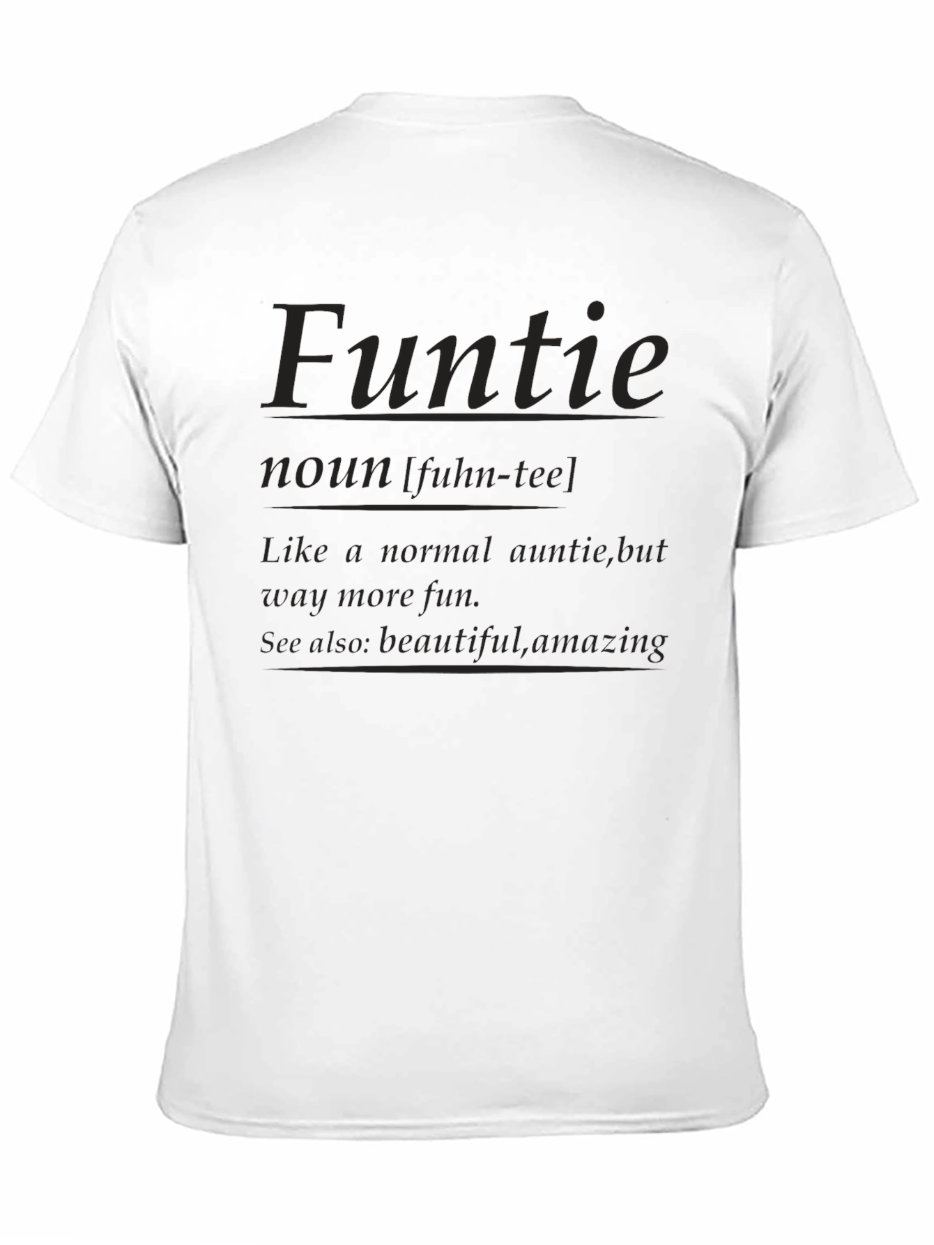 Black Fun Auntie T-Shirt - "Funtie" Definition Tee view 11