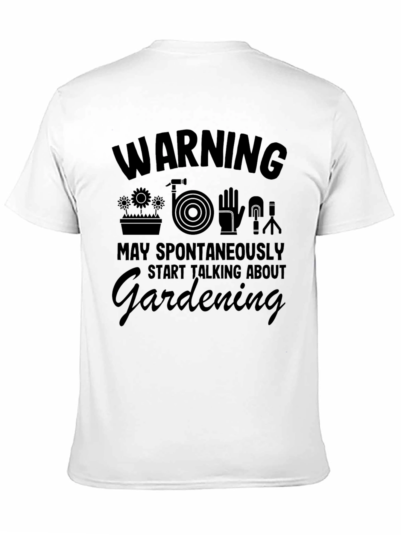 Black Warning Gardening T-Shirt - Funny Gardener Gift view 11