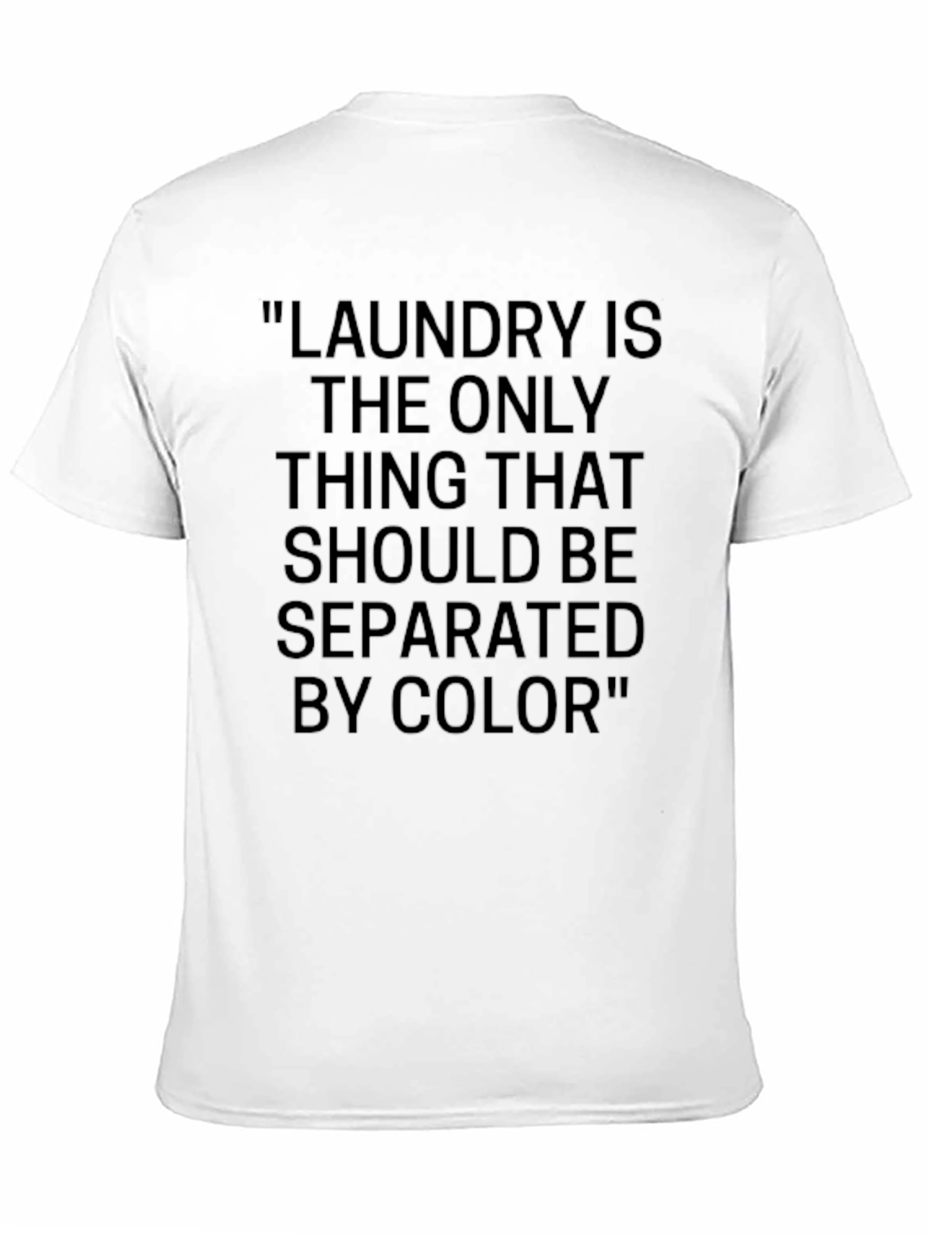Black Laundry Color Separation Humor T-Shirt view 11