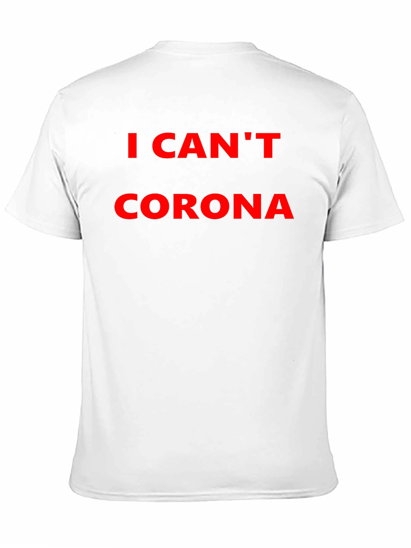 Black I CAN'T CORONA - Black Graphic T-Shirt view 11