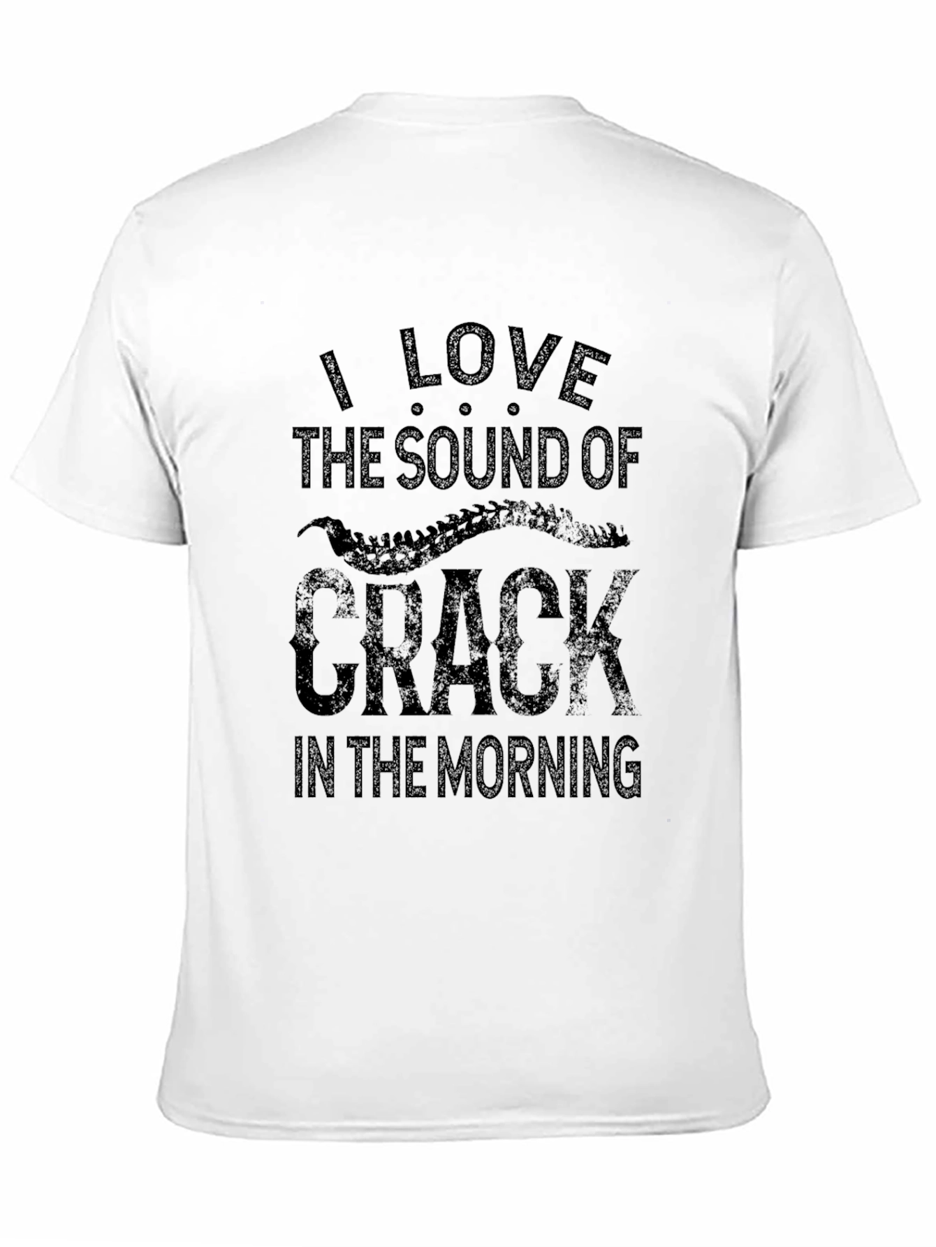 Black I Love the Sound of Crack T-Shirt view 11