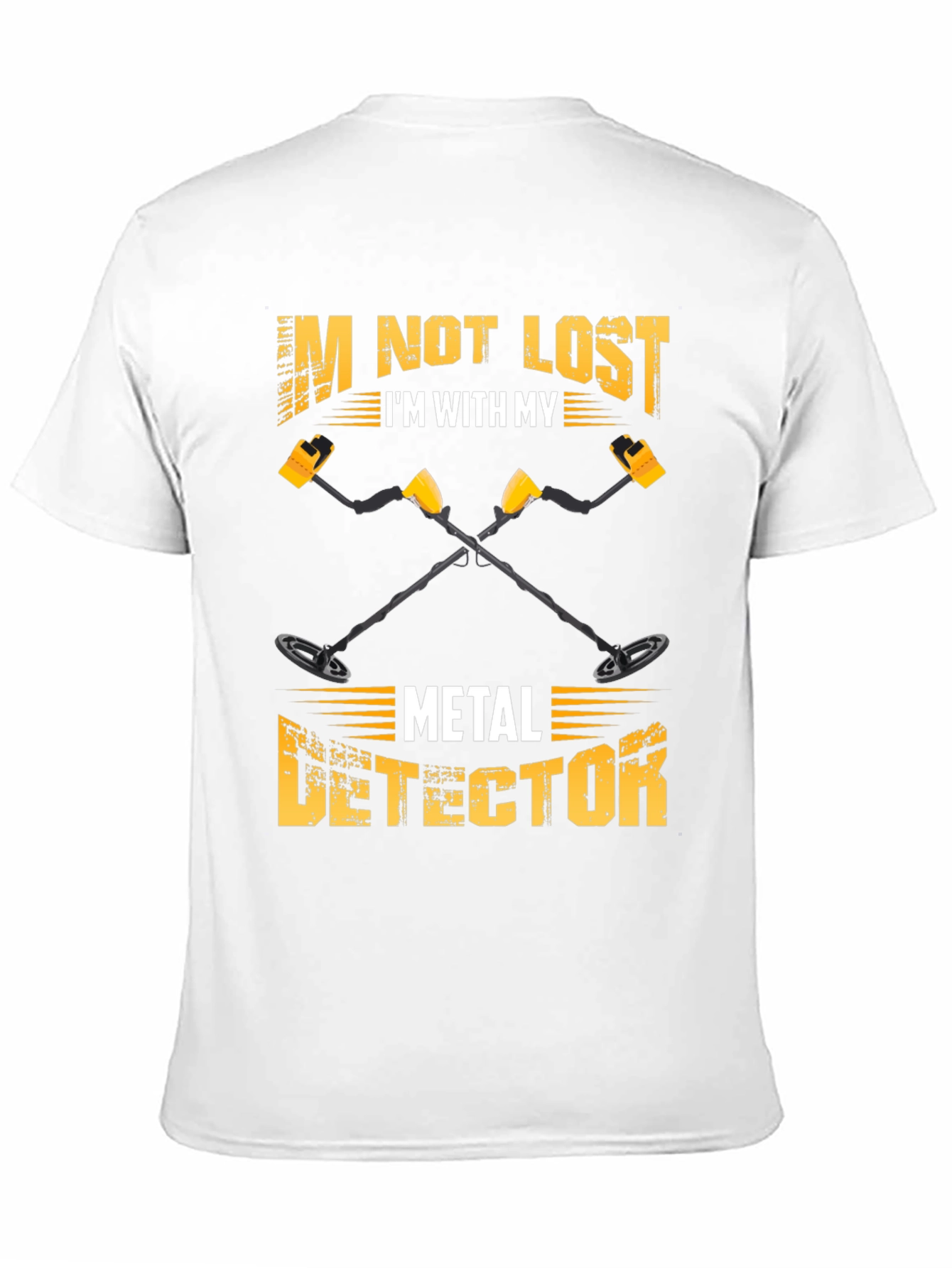 Black I'm Not Lost Metal Detector T-Shirt view 11