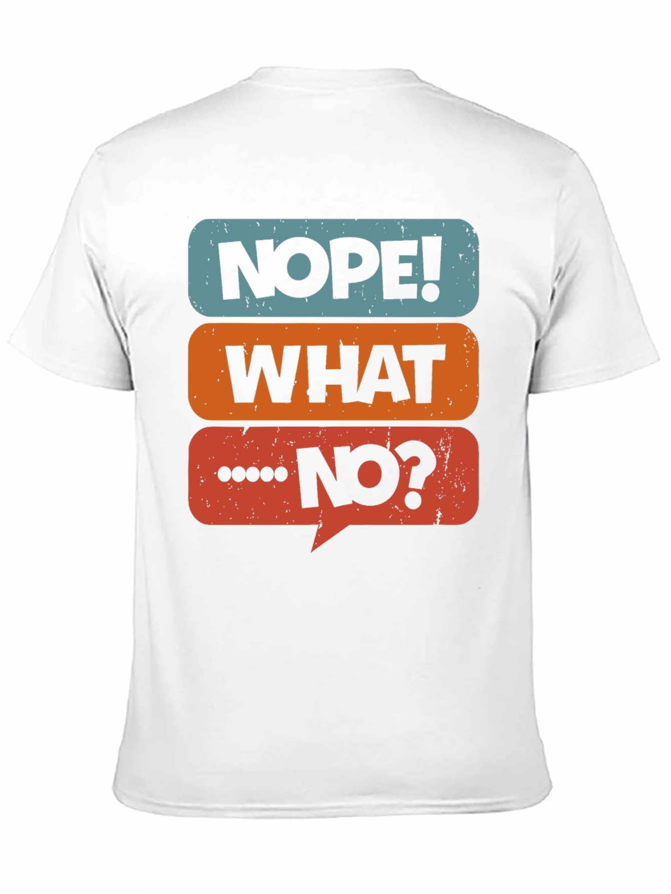 Black Nope! What No? Graphic Tee - Black Cotton Casual T-Shirt view 11