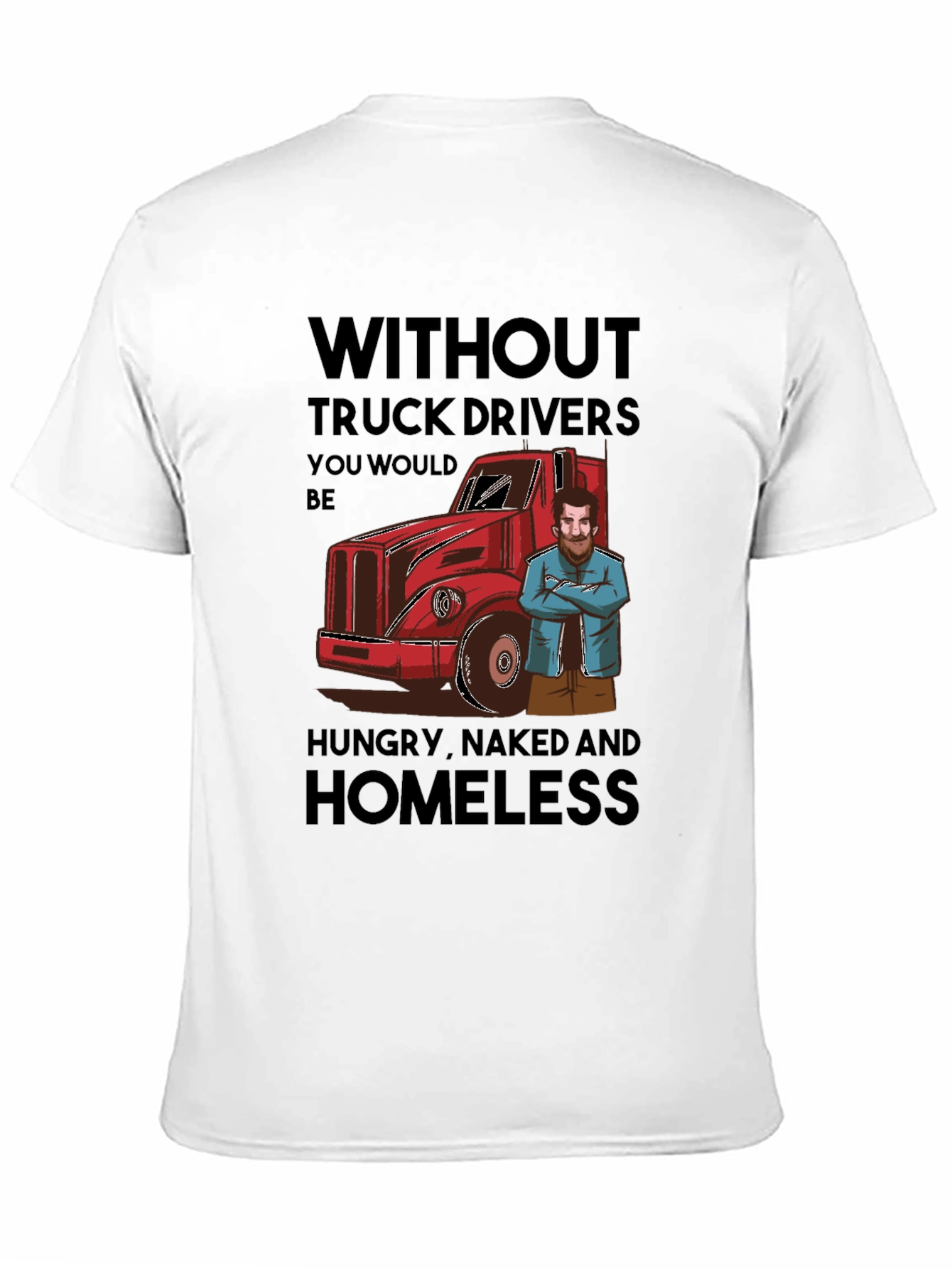 Black Truck Driver Appreciation T-Shirt - Funny Saying view 11