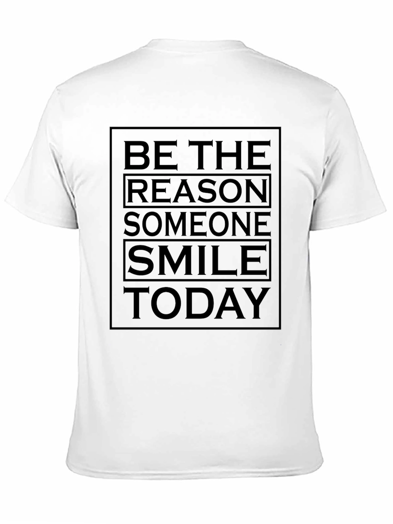 Black Be The Reason Smile Today Black Graphic Tee view 11