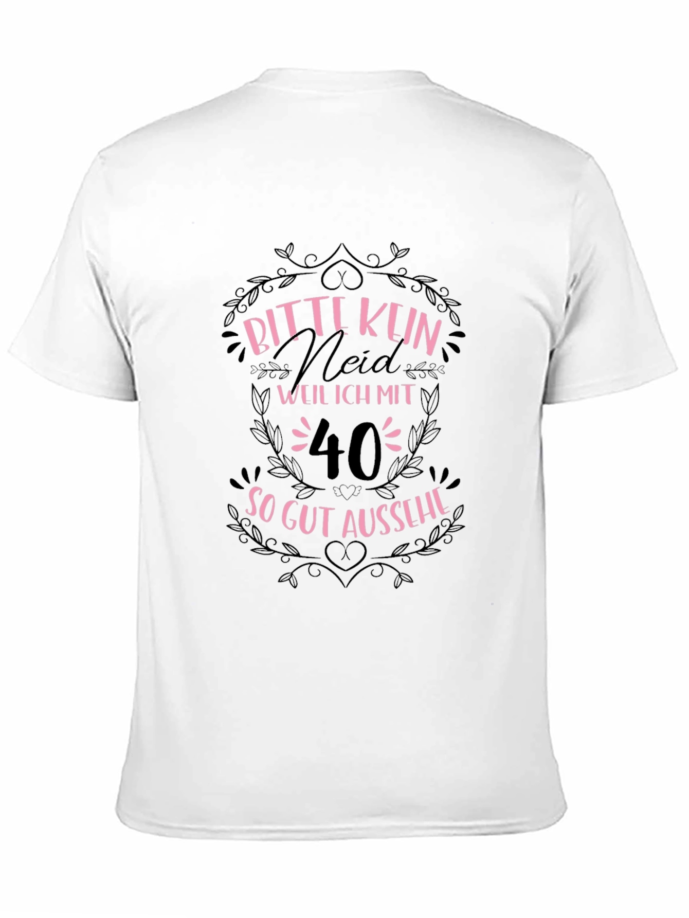 Black Funny 40th Birthday T-Shirt - Bitte Kein Neid view 11