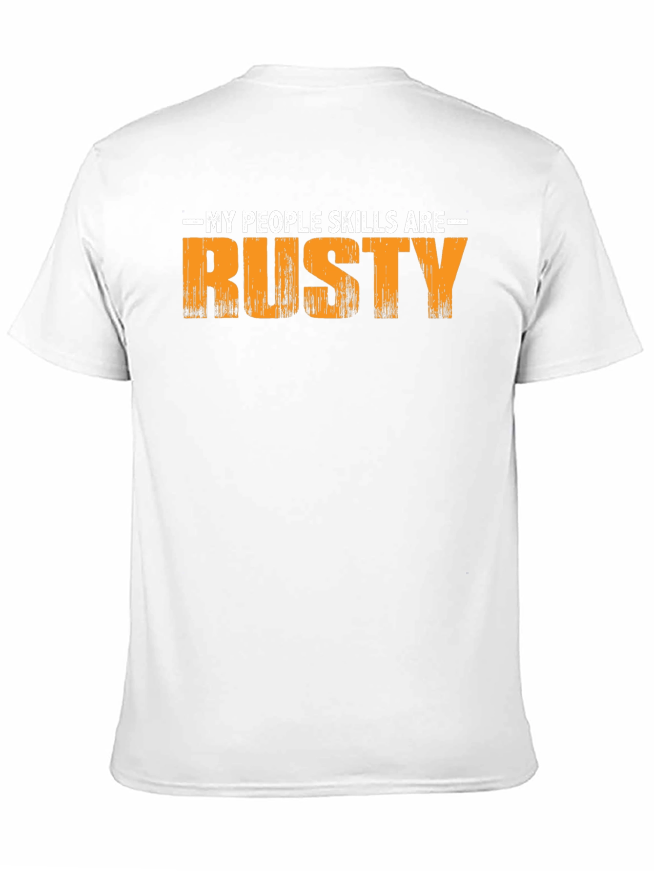 Black My People Skills Are Rusty Graphic T-Shirt view 11