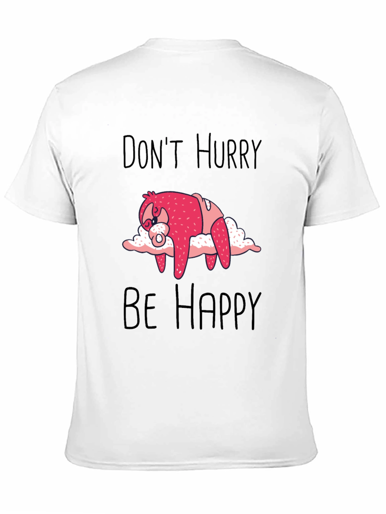 Black Don't Hurry Be Happy Sloth Graphic Tee view 11