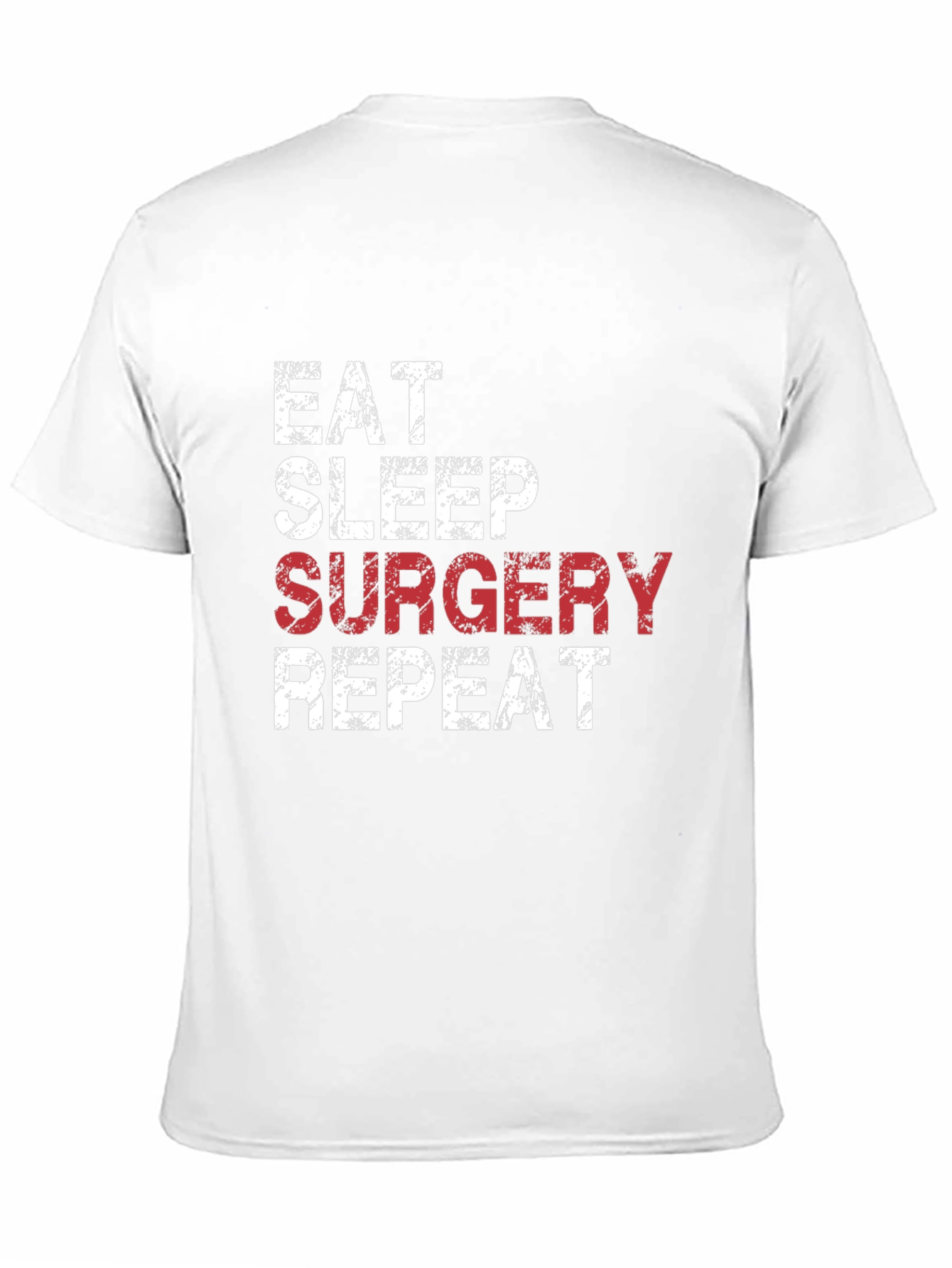 Black Eat Sleep Surgery Repeat Black T-Shirt view 11