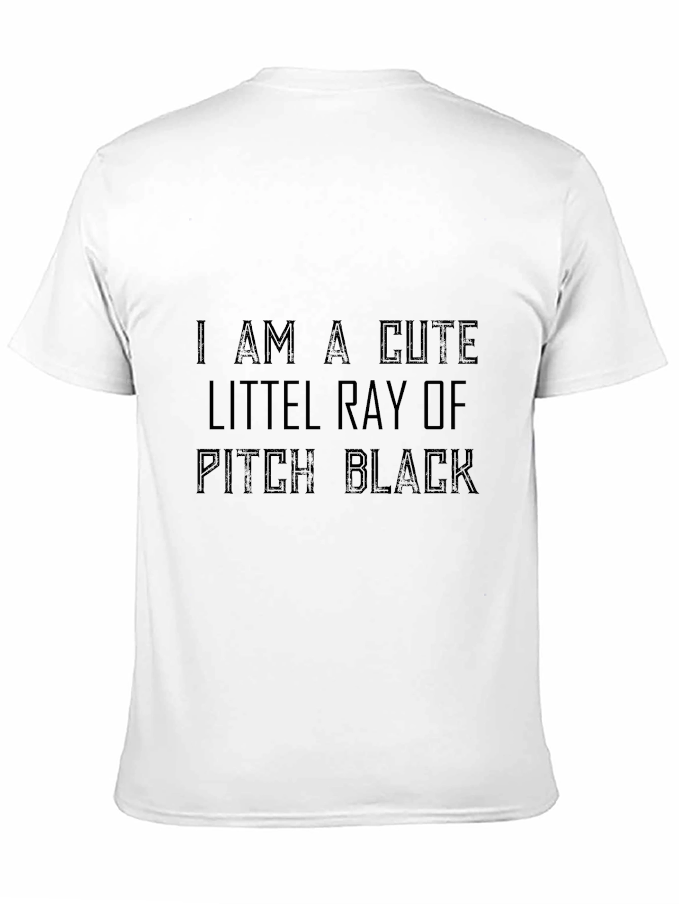 Black Cute Ray of Pitch Black Funny Graphic T-Shirt view 11