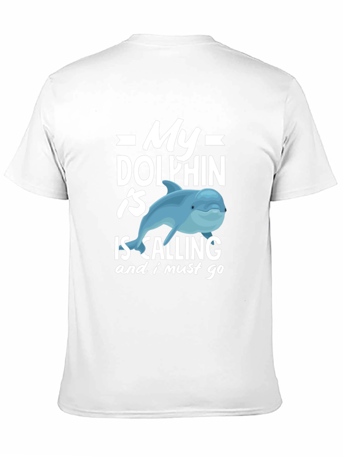 Black My Dolphin Is Calling Funny T-Shirt view 11