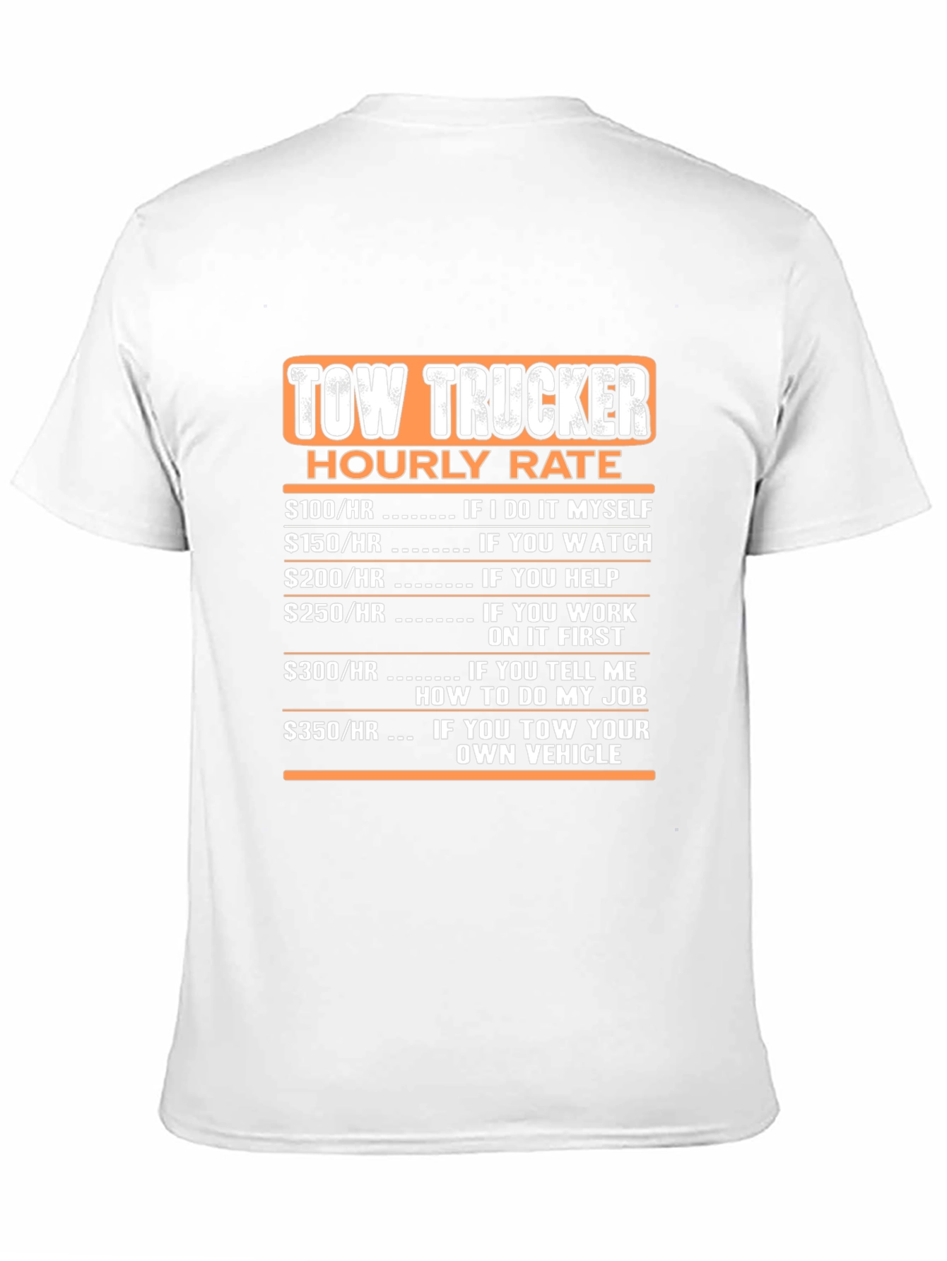 Black Tow Trucker Hourly Rate Black T-Shirt view 11