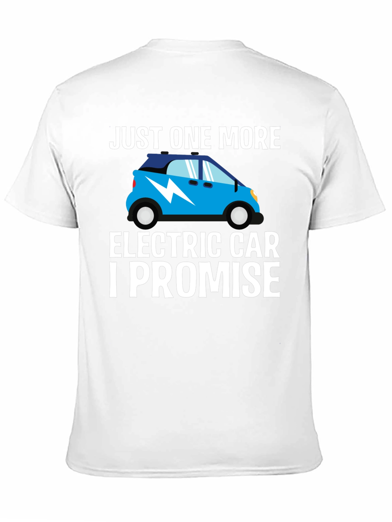 Black Just One More Electric Car T-Shirt view 11