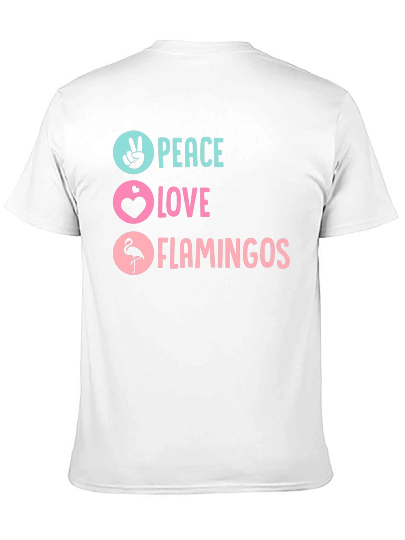 Peace Love Flamingos Graphic T-Shirt - 11