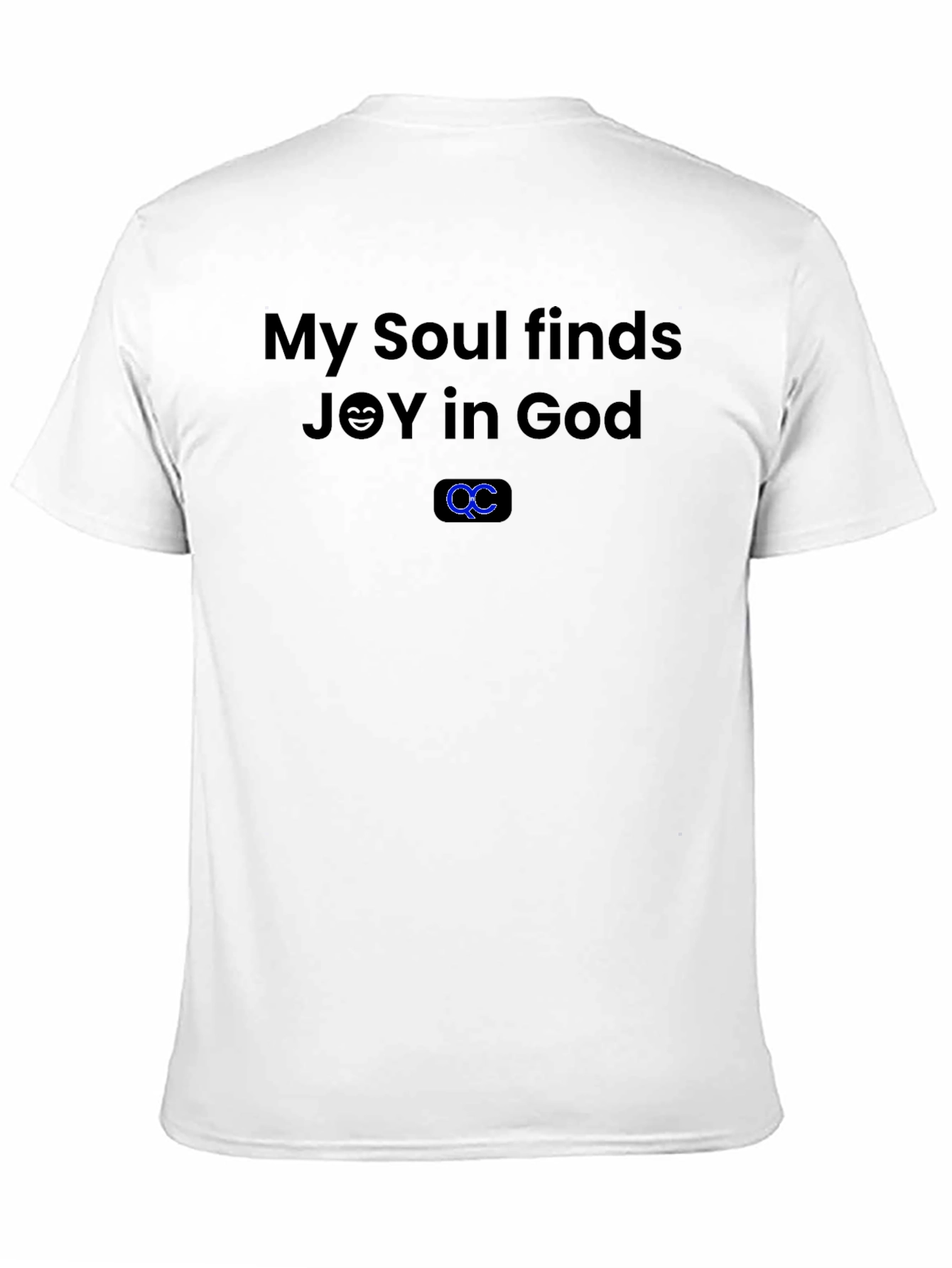 My Soul Finds Joy in God - Graphic T-Shirt - 11