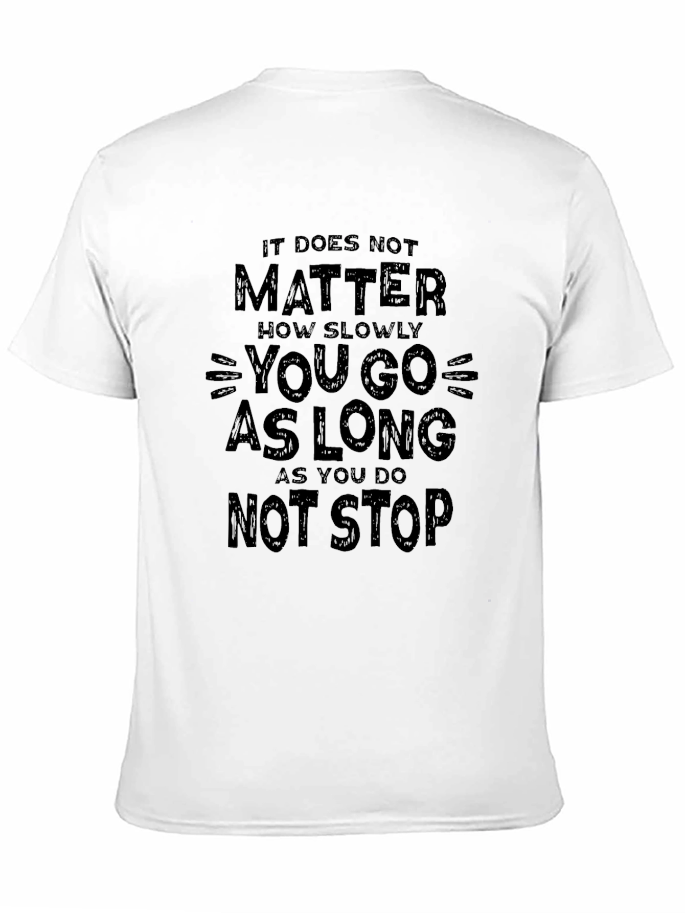 Black Motivational T-Shirt - Never Stop view 11